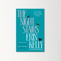 The Night Stairs by Erin Kelly
