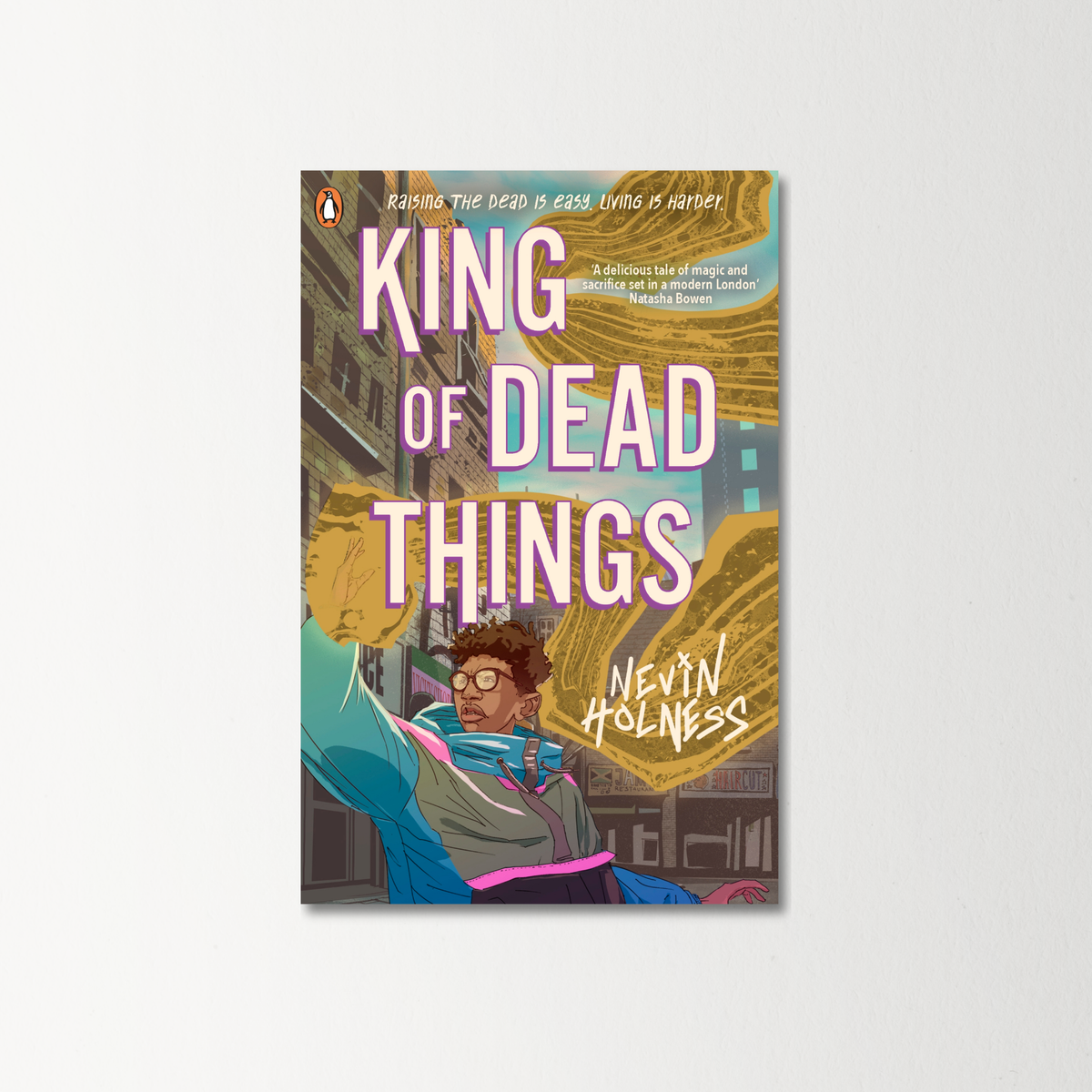King of Dead Things by Nevin Holness
