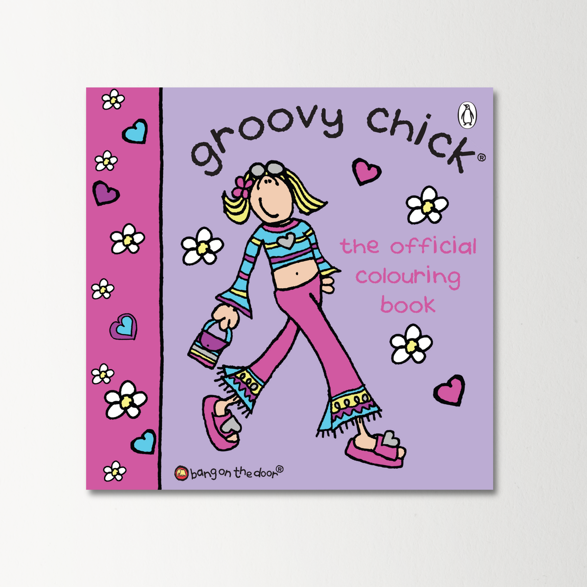 Groovy Chick: The Official Colouring Book