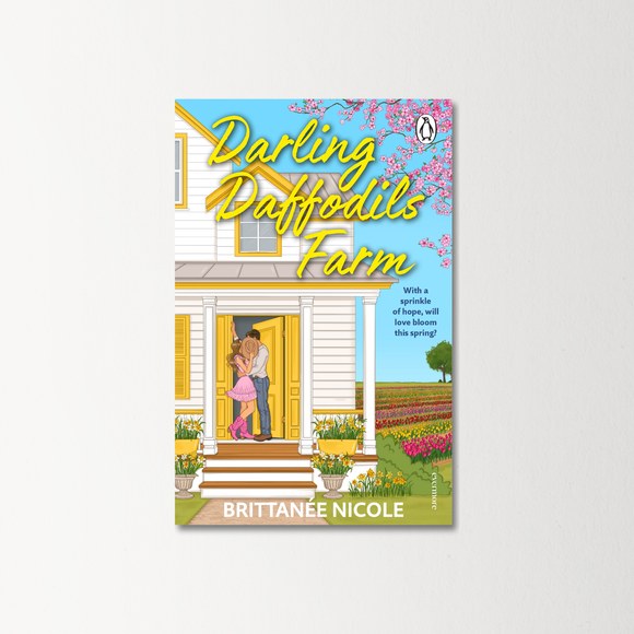 Darling Daffodils Farm by Brittanee Nicole