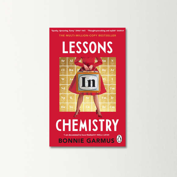Lessons in Chemistry by Bonnie Garmus