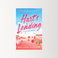 Hart's Landing by Melanie Harlow