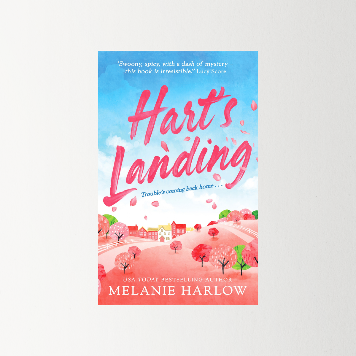 Hart's Landing by Melanie Harlow