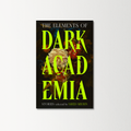 The Elements of Dark Academia