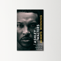 Always Winning by Ashley Walters, Chris Isaie
