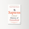 Sapiens: A Brief History of Humankind by Yuval Noah Harari