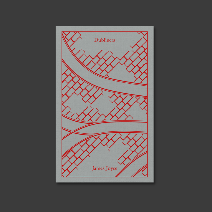 Dubliners by James Joyce