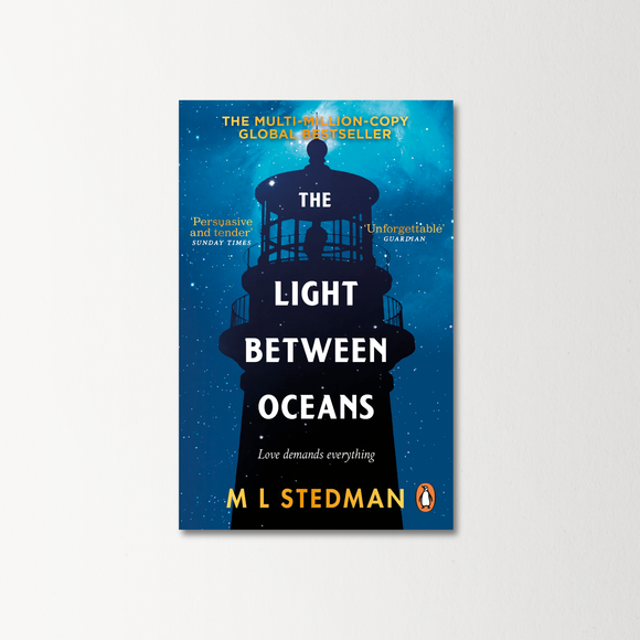 The Light Between Oceans by M L Stedman