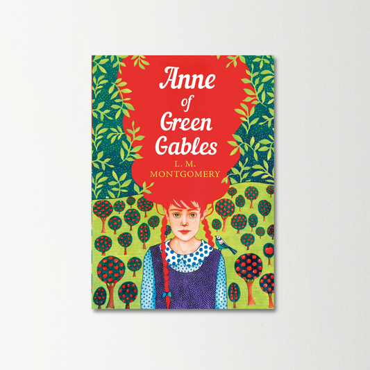 Anne of Green Gables by L. M. Montgomery