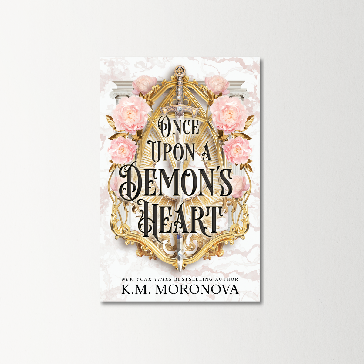 Once Upon A Demon's Heart by K.M. Moronova