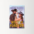 West of Forever by Corinne Michaels