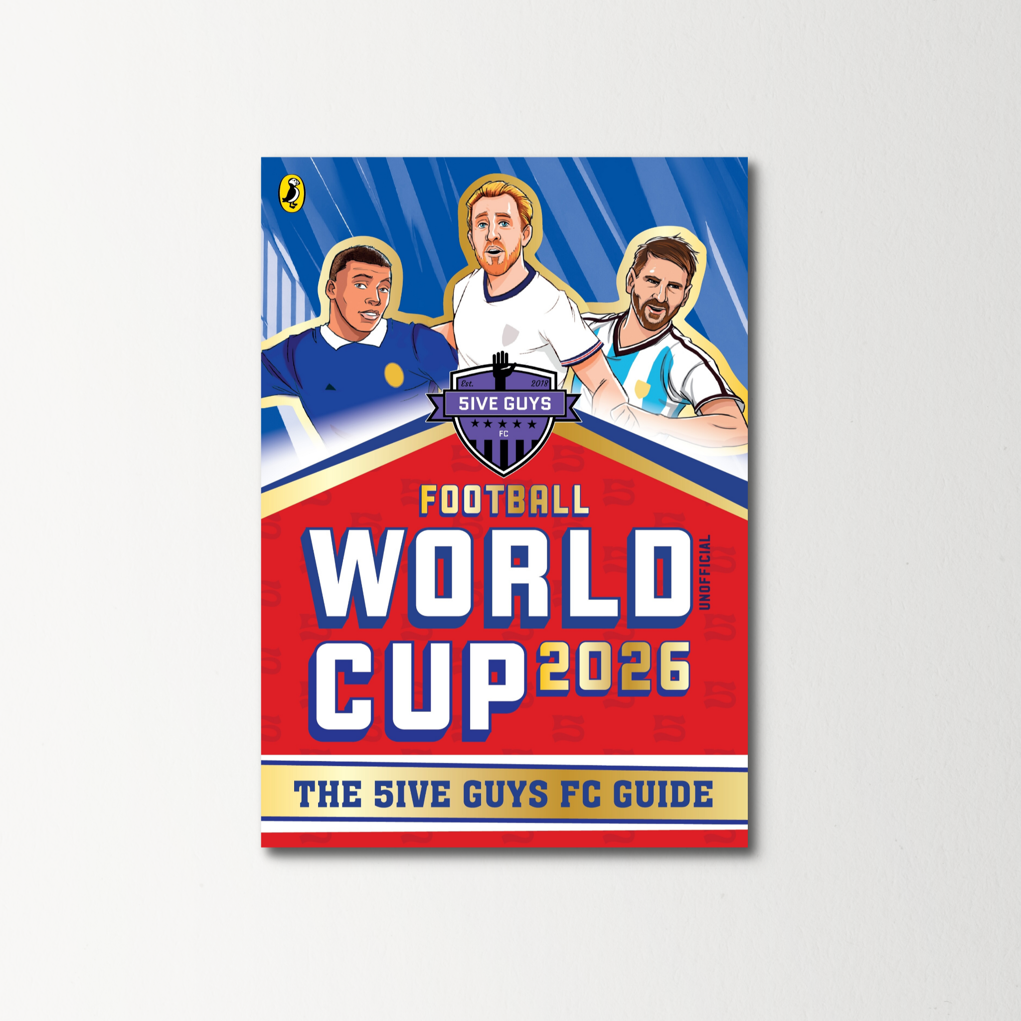Football World Cup 2026 by 5ive Guys FC