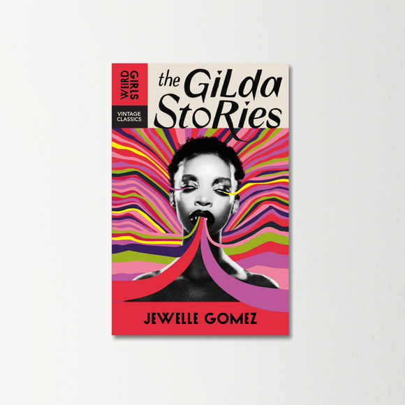 The Gilda Stories by Jewelle Gomez