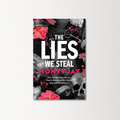 The Lies We Steal by Monty Jay