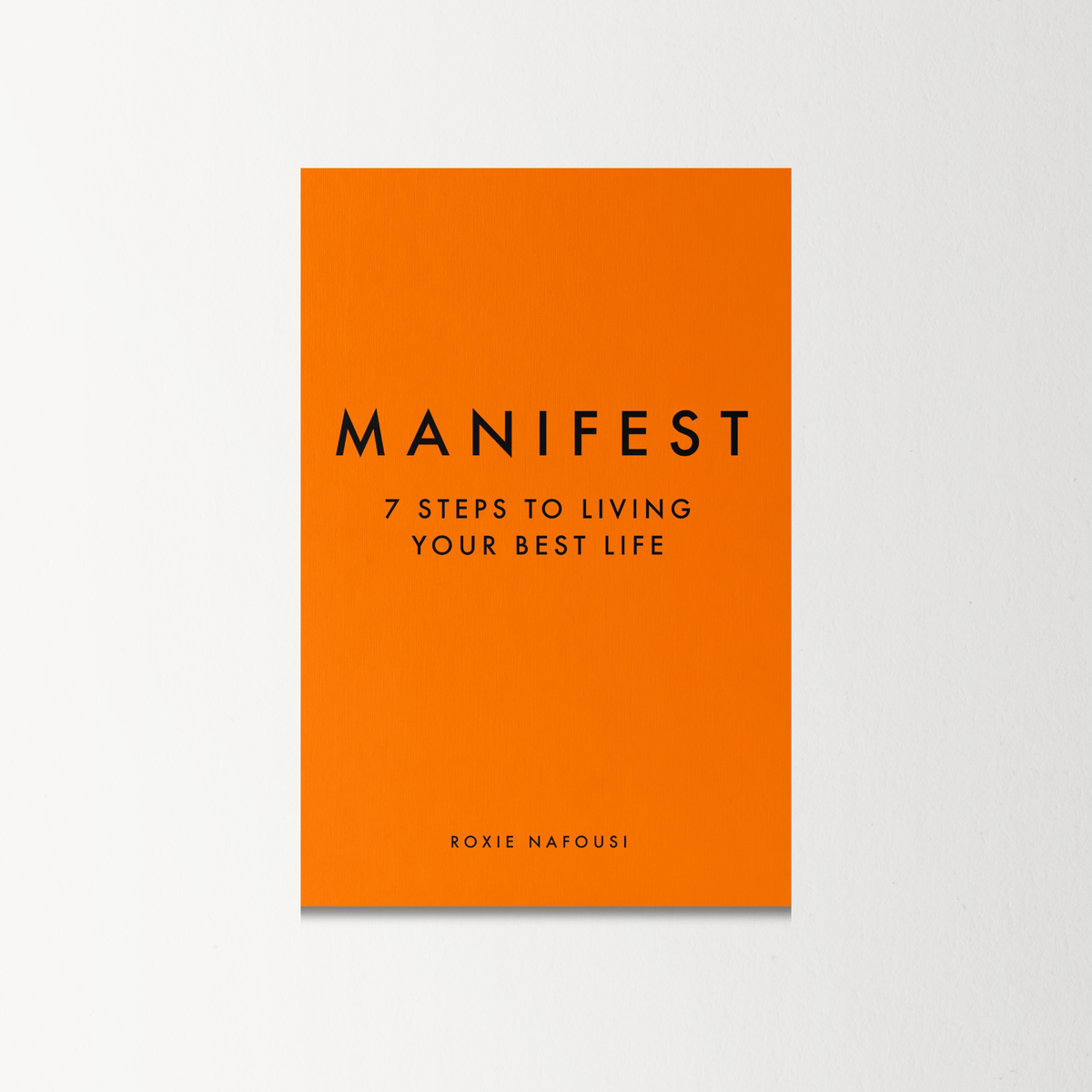 Manifest by Roxie Nafousi