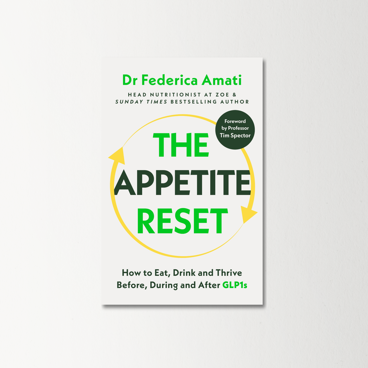 The Appetite Reset by Dr Federica Amati