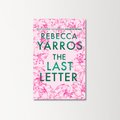 The Last Letter by Rebecca Yarros