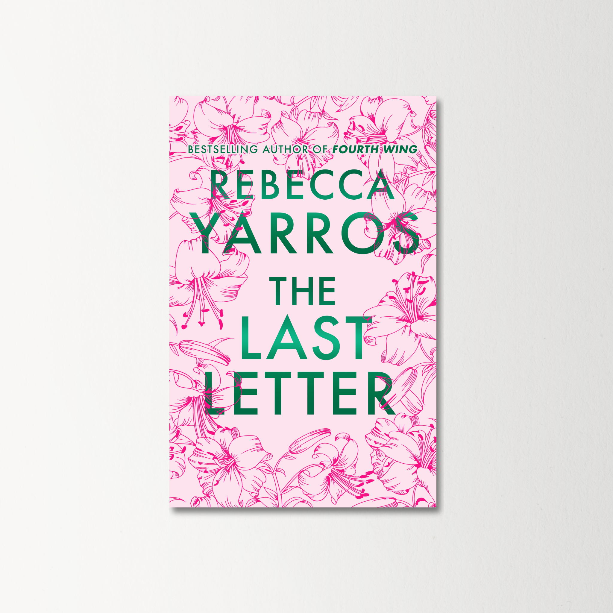 The Last Letter by Rebecca Yarros