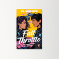 Full Throttle by J. K. MacLaren