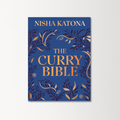 The Curry Bible by Nisha Katona