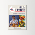 The Good Bite’s High Protein Meal Prep Manual by Niall Kirkland