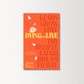 Dying to Live by Shell Rowe