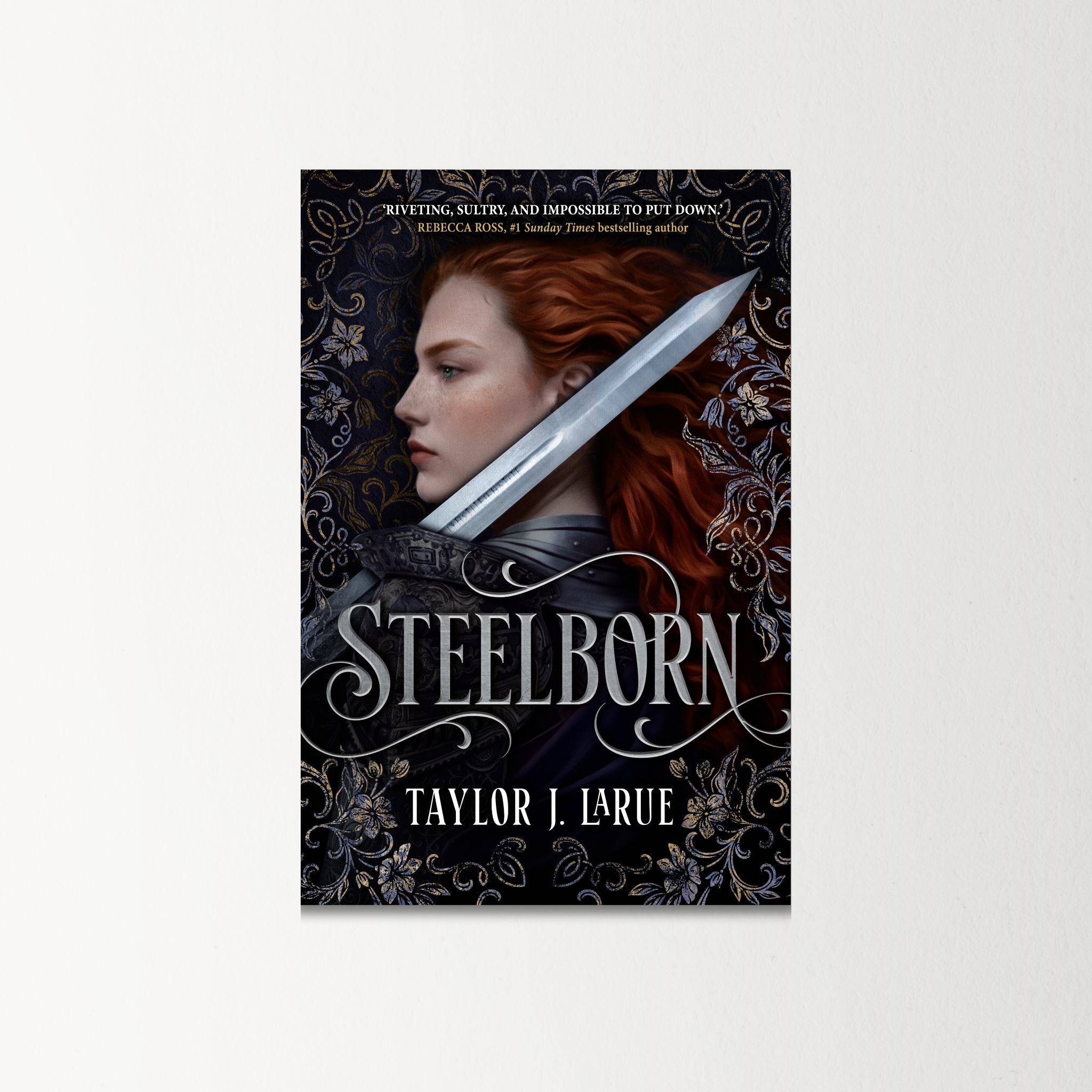 Steelborn by Taylor J. LaRue