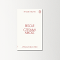 Rescue by Czeslaw Milosz
