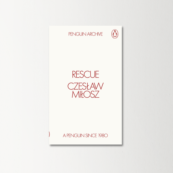 Rescue by Czeslaw Milosz