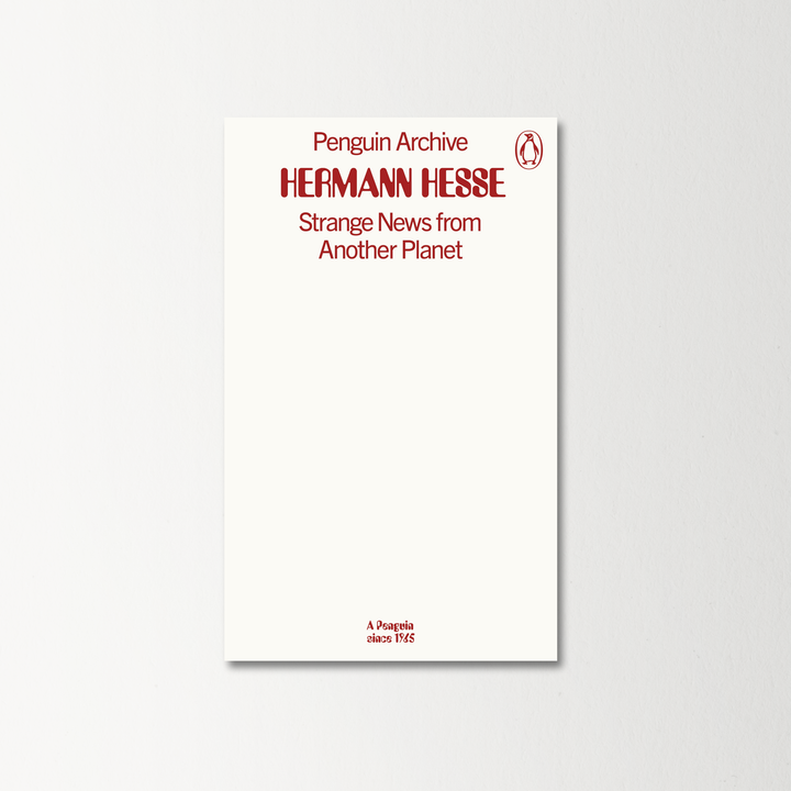 Strange News from Another Planet by Hermann Hesse