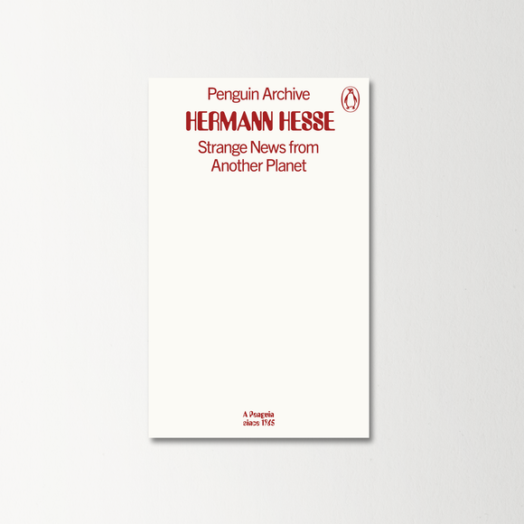 Strange News from Another Planet by Hermann Hesse