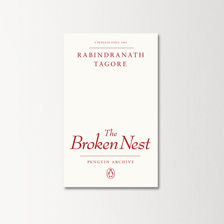 The Broken Nest by Rabindranath Tagore
