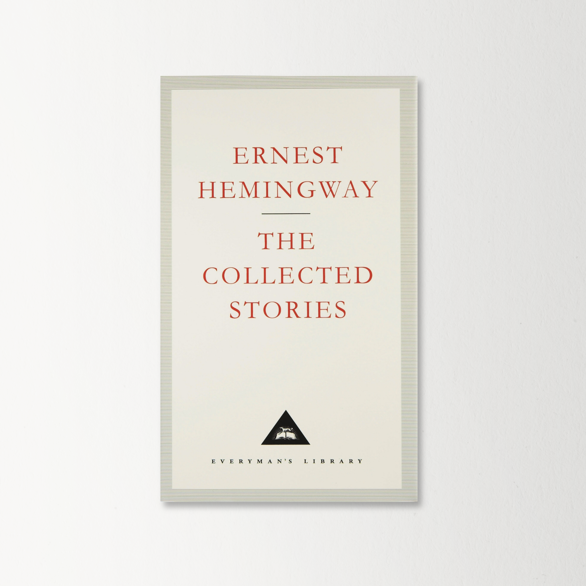 The Collected Stories by Ernest Hemingway