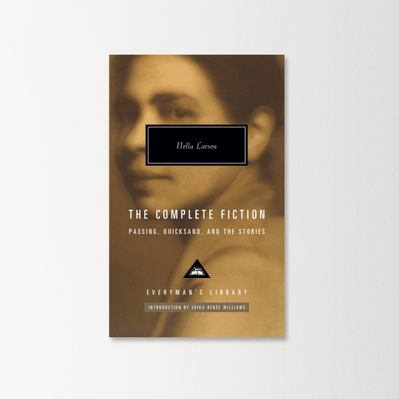 The Complete Fiction by Nella Larsen