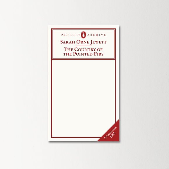 The Country of the Pointed Firs by Sarah Orne Jewett