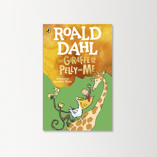 The Giraffe and the Pelly and Me by Roald Dahl