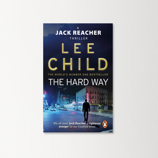 The Hard Way by Lee Child