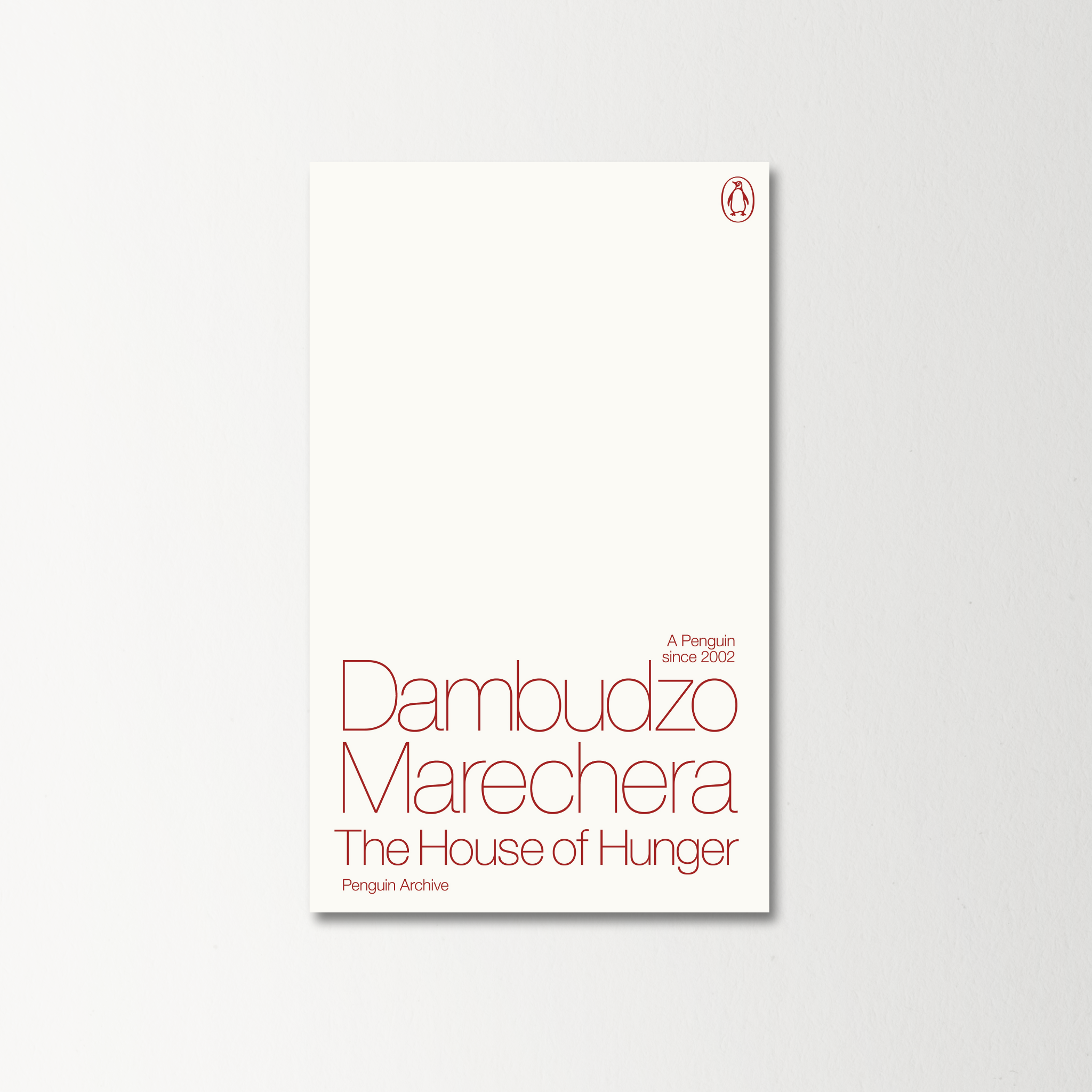 The House of Hunger by Dambudzo Marechera