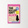 The Killer Isn't Alice by Iris Starling