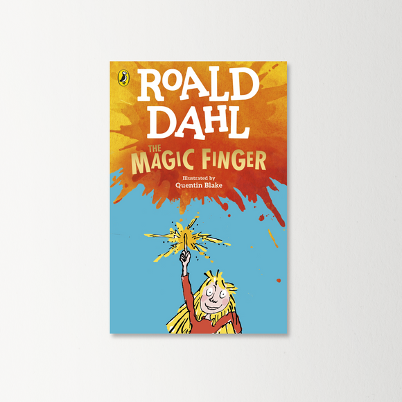 The Magic Finger by Roald Dahl