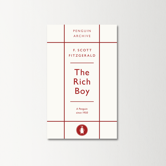 The Rich Boy by F. Scott Fitzgerald