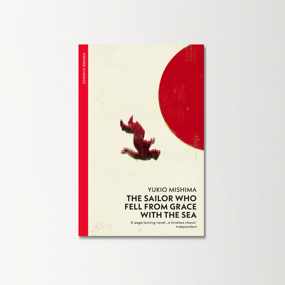 The Sailor Who Fell from Grace with the Sea by Yukio Mishima