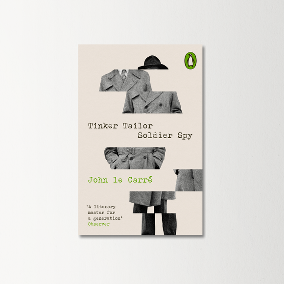 Tinker Tailor Soldier Spy by John le Carré