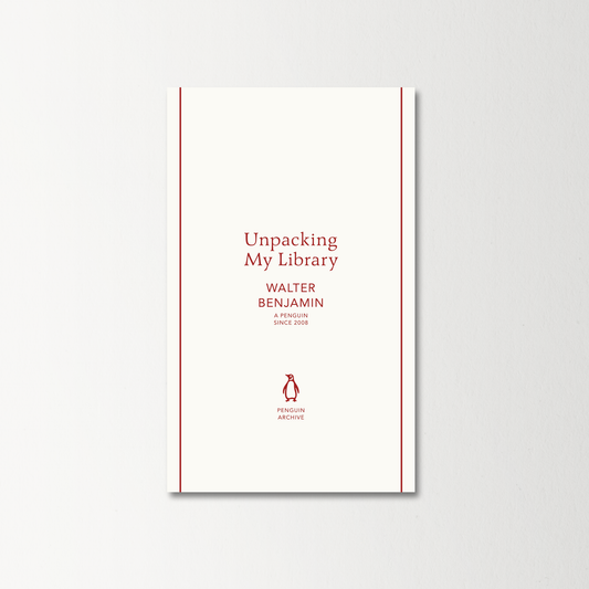 Unpacking My Library by Walter Benjamin