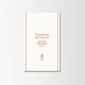 Unpacking My Library by Walter Benjamin