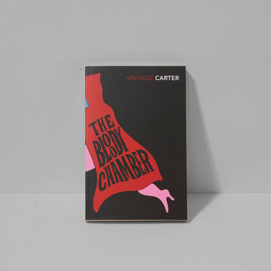 The Bloody Chamber and Other Stories by Angela Carter