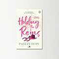 Holding the Reins by Paisley Hope