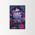 Reap & Sow by Charlotte B. Plumb