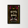 The Book of Blood and Roses by Annie Summerlee