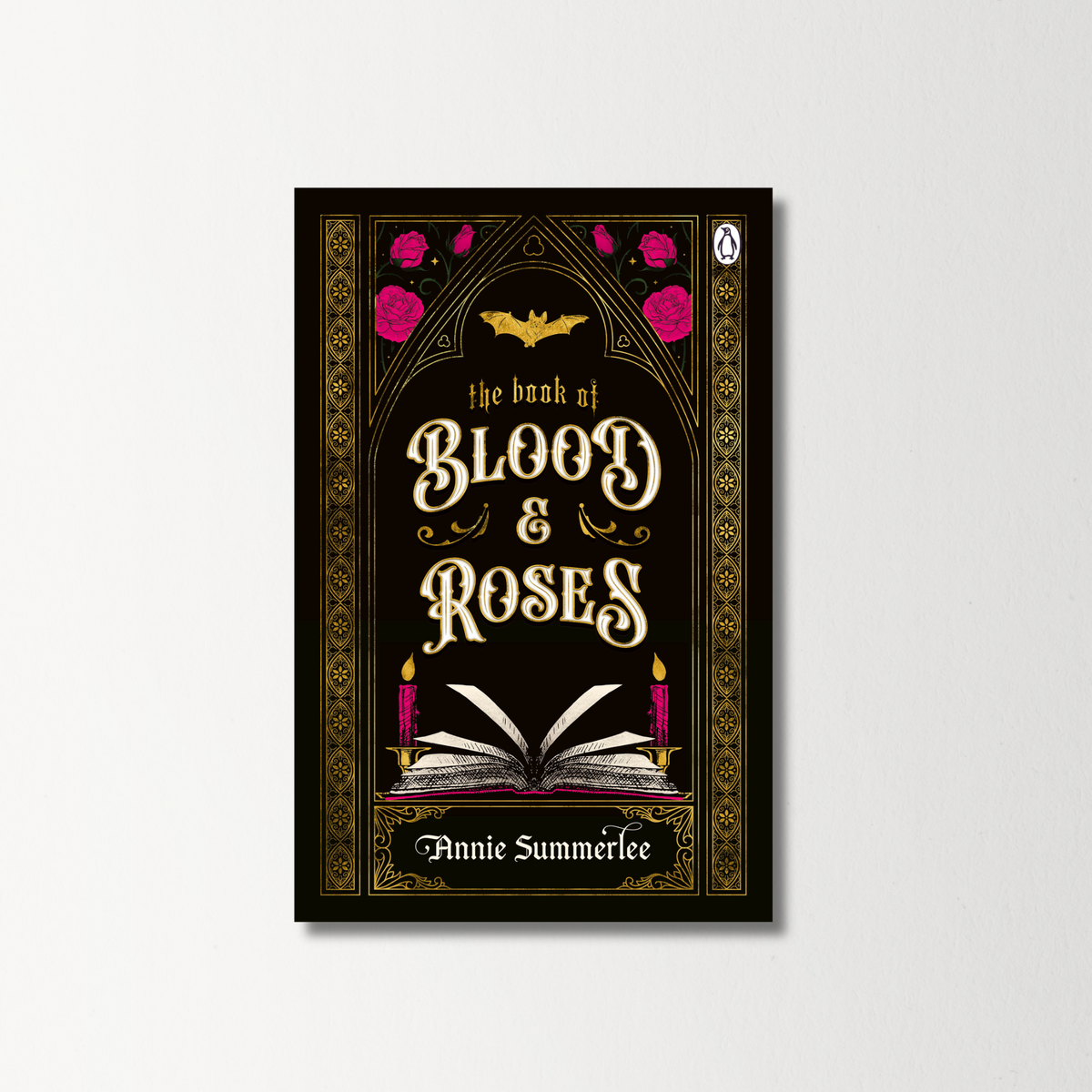 The Book of Blood and Roses by Annie Summerlee